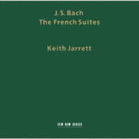 キース・ジャレット／Ｊ．Ｓ．バッハ：フランス組曲
