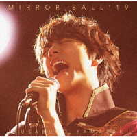 Ｋｅｎｉｃｈｉ　Ｍａｅｙａｍａｄａ／ＭＩＲＲＯＲ　ＢＡＬＬ’１９（超豪華盤）