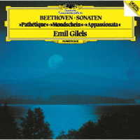 エミール・ギレリス／ベートーヴェン：ピアノ・ソナタ《悲愴》《月光》《熱情》