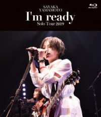 山本彩／山本彩　ＬＩＶＥ　ＴＯＵＲ　２０１９～Ｉ’ｍ　ｒｅａｄｙ～ Ｂｌｕ－ｒａｙ　Ｄｉｓｃ