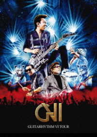 布袋寅泰／ＧＵＩＴＡＲＨＹＴＨＭ　Ⅵ　ＴＯＵＲ（初回生産限定Ｃｏｍｐｌｅｔｅ　Ｅｄｉｔｉｏｎ）