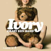 クレイジーケンバンド／ＩＶＯＲＹ　ｅｐ