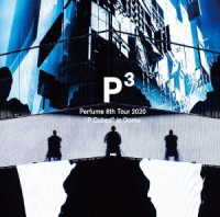 Ｐｅｒｆｕｍｅ／Ｐｅｒｆｕｍｅ　８ｔｈ　Ｔｏｕｒ　２０２０“Ｐ　Ｃｕｂｅｄ”ｉｎ　Ｄｏｍｅ