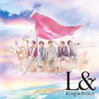 Ｋｉｎｇ　＆　Ｐｒｉｎｃｅ／Ｌ＆（初回限定盤Ｂ）