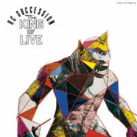 ＲＣサクセション／ＴＨＥ　ＫＩＮＧ　ＯＦ　ＬＩＶＥ