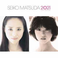 松田聖子／続・４０周年記念アルバム「ＳＥＩＫＯ　ＭＡＴＳＵＤＡ　２０２１」