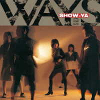 ＳＨＯＷ－ＹＡ／ＷＡＹＳ　＋１