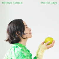 原田知世／ｆｒｕｉｔｆｕｌ　ｄａｙｓ
