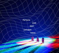 Ｐｅｒｆｕｍｅ／Ｐｅｒｆｕｍｅ　ＬＩＶＥ　２０２１［ｐｏｌｙｇｏｎｗａｖｅ］（初回限定盤）