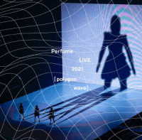 Ｐｅｒｆｕｍｅ／Ｐｅｒｆｕｍｅ　ＬＩＶＥ　２０２１［ｐｏｌｙｇｏｎｗａｖｅ］