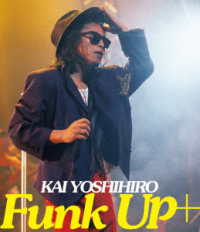 甲斐よしひろ／Ｆｕｎｋ　Ｕｐ＋ Ｂｌｕ－ｒａｙ　Ｄｉｓｃ