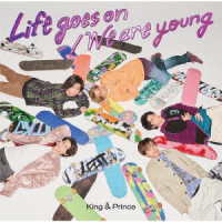 Ｋｉｎｇ　＆　Ｐｒｉｎｃｅ／Ｌｉｆｅ　ｇｏｅｓ　ｏｎ／Ｗｅ　ａｒｅ　ｙｏｕｎｇ（通常盤　初回プレス限定）
