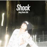 チャン・グンソク／Ｓｈｏｃｋ（初回限定盤Ｂ）