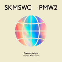 スキマスイッチ／ＰＯＰＭＡＮ’Ｓ　ＷＯＲＬＤ　－Ｓｅｃｏｎｄ－