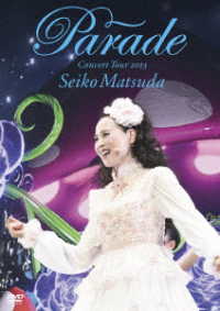 松田聖子／Ｓｅｉｋｏ　Ｍａｔｓｕｄａ　Ｃｏｎｃｅｒｔ　Ｔｏｕｒ　２０２３“Ｐａｒａｄｅ”ａｔ　ＮＩＰＰＯＮ　ＢＵＤＯＫＡＮ（初回限定盤）