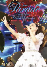 松田聖子／Ｓｅｉｋｏ　Ｍａｔｓｕｄａ　Ｃｏｎｃｅｒｔ　Ｔｏｕｒ　２０２３“Ｐａｒａｄｅ”ａｔ　ＮＩＰＰＯＮ　ＢＵＤＯＫＡＮ