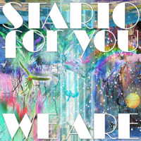 ＳＴＡＲＴＯ　ｆｏｒ　ｙｏｕ／ＷＥ　ＡＲＥ（ＤＶＤ付）