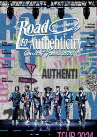 Ｔｒａｖｉｓ　Ｊａｐａｎ／Ｔｒａｖｉｓ　Ｊａｐａｎ　Ｃｏｎｃｅｒｔ　Ｔｏｕｒ　２０２４“Ｒｏａｄ　ｔｏ　Ａｕｔｈｅｎｔｉｃｉｔｙ”（通常盤（初回プレス）） Ｂｌｕ－ｒａｙ　Ｄｉｓｃ