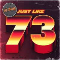 デフ・レパード／ジャスト・ライク・７３