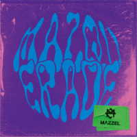 ＭＡＺＺＥＬ／ＭＡＺＱＵＥＲＡＤＥ（通常盤・初回プレス）