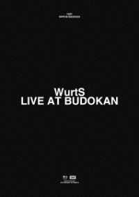 ＷｕｒｔＳ／ＷｕｒｔＳ　ＬＩＶＥ　ＡＴ　ＢＵＤＯＫＡＮ