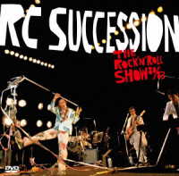 ＲＣサクセション／ザ・ロックン・ロール・ショー　８０／８３（限定盤）