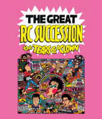 ＲＣサクセション／ＴＨＥ　ＴＥＡＲＳ　ＯＦ　Ａ　ＣＬＯＷＮ（限定盤） Ｂｌｕ－ｒａｙ　Ｄｉｓｃ