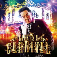 田原俊彦／ＬＩＦＥ　ＩＳ　Ａ　ＣＡＲＮＩＶＡＬ