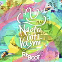 ナオト・インティライミ／ＲＥＢＯＯＴ