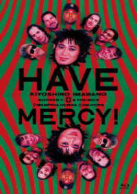 忌野清志郎／ＨＡＶＥ　ＭＥＲＣＹ！ Ｂｌｕ－ｒａｙ　Ｄｉｓｃ
