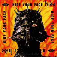 ｈｉｄｅ／ＨＩＤＥ　ＹＯＵＲ　ＦＡＣＥ（２０２４　Ｒｅｍａｓｔｅｒ）
