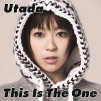 Ｕｔａｄａ／ディス・イズ・ザ・ワン（デラックス）