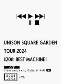 ＵＮＩＳＯＮ　ＳＱＵＡＲＥ　ＧＡＲＤＥＮ／ＵＮＩＳＯＮ　ＳＱＵＡＲＥ　ＧＡＲＤＥＮ　ＴＯＵＲ　２０２４「２０ｔｈ　ＢＥＳＴ　ＭＡＣＨＩＮＥ」ａｔ　Ｕｔｓｕｎｏｍｉｙａ　ｃｉｔｙ　Ｃｕｌｔｕｒａｌ　Ｈａｌｌ　２０２４．１０．０１ Ｂｌｕ－ｒａｙ　Ｄｉｓｃ