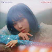 小林愛香／Ｉｌｌｕｍｉｎａｔｉｏｎ　Ｃｏｌｌｅｃｔｉｏｎ