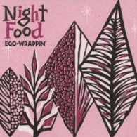 ＥＧＯ－ＷＲＡＰＰＩＮ’／Ｎｉｇｈｔ　Ｆｏｏｄ