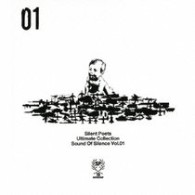 Ｓｉｌｅｎｔ　Ｐｏｅｔｓ　ｆｅａｔ．ｔｈｏｍ／Ｕｌｔｉｍａｔｅ　Ｃｏｌｌｅｃｔｉｏｎ　“Ｓｏｕｎｄ　Ｏｆ　Ｓｉｌｅｎｃｅ”　Ｖｏｌ．１【ＤＶＤ付】