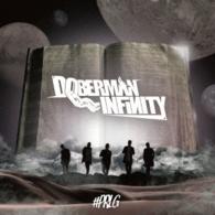 ＤＯＢＥＲＭＡＮ　ＩＮＦＩＮＩＴＹ／♯ＰＲＬＧ（初回限定盤）