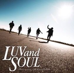 ＬＵＶａｎｄＳＯＵＬ／道　～Ｄｏｎ’ｔ　Ｌｏｏｋ　Ｂａｃｋ　Ｉｎ　Ａｎｇｅｒ～