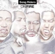 Ｓｏｎｇ　Ｒｉｄｅｒｓ／ＯＮ　ＦＩＲＥ（初回盤）【初回盤／ＤＶＤ付】