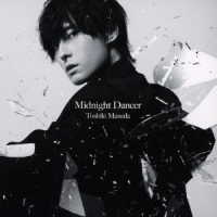 増田俊樹／Ｍｉｄｎｉｇｈｔ　Ｄａｎｃｅｒ（初回生産限定盤）