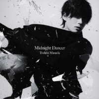 増田俊樹／Ｍｉｄｎｉｇｈｔ　Ｄａｎｃｅｒ