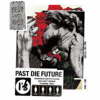 Ｉ’ｓ／Ｐａｓｔ　ｄｉｅ　Ｆｕｔｕｒｅ