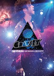 三浦大知／ＤＡＩＣＨＩ　ＭＩＵＲＡ　ＬＩＶＥ　ＴＯＵＲ　２０１０～ＧＲＡＶＩＴＹ～