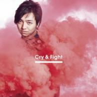 三浦大知／Ｃｒｙ　＆　Ｆｉｇｈｔ（Ｃｈｏｒｅｏ　Ｖｉｄｅｏ盤）