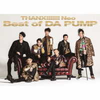 ＤＡ　ＰＵＭＰ／ＴＨＡＮＸ！！！！！！！　Ｎｅｏ　Ｂｅｓｔ　ｏｆ　ＤＡ　ＰＵＭＰ＜初回生産限定盤＞