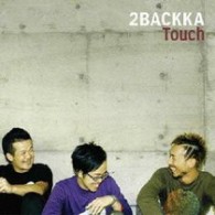 ２ＢＡＣＫＫＡ＋ＢＥＮＮＩＥ　Ｋ／Ｔｏｕｃｈ【通常盤】