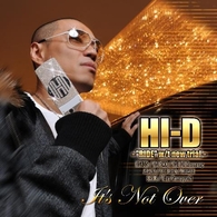 ＨＩ－Ｄ／Ｉｔ’ｓ　Ｎｏｔ　Ｏｖｅｒ