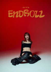 アイナ・ジ・エンド／ＡｉＮＡ　ＴＨＥ　ＥＮＤ“ＥＮＤＲＯＬＬ”