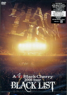 Ａｃｉｄ　Ｂｌａｃｋ　Ｃｈｅｒｒｙ／２００８　ｔｏｕｒ　ＢＬＡＣＫ　ＬＩＳＴ