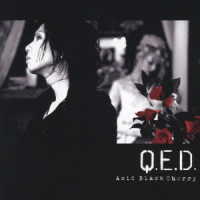 Ａｃｉｄ　Ｂｌａｃｋ　Ｃｈｅｒｒｙ／Ｑ．Ｅ．Ｄ．